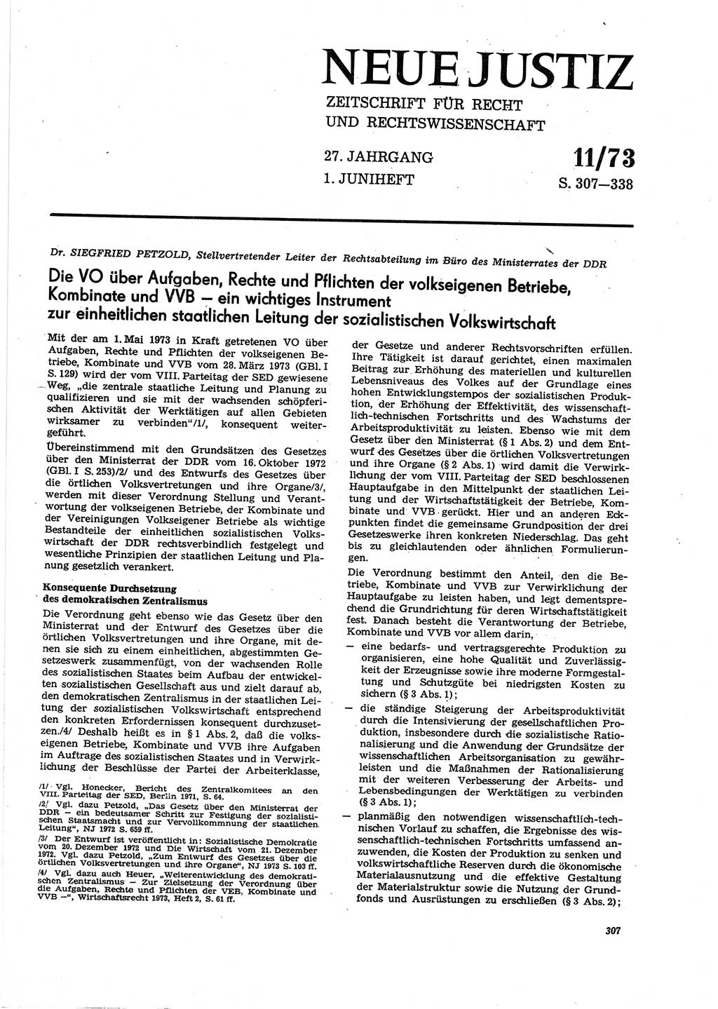 Neue Justiz (NJ), Zeitschrift für Recht und Rechtswissenschaft [Deutsche Demokratische Republik (DDR)], 27. Jahrgang 1973, Seite 307 (NJ DDR 1973, S. 307)
