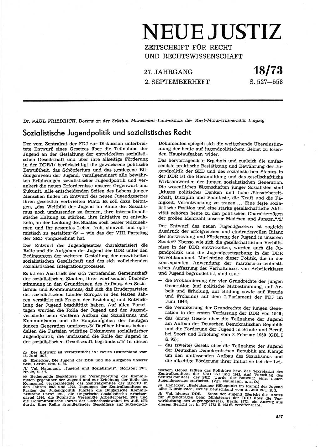 Neue Justiz (NJ), Zeitschrift für Recht und Rechtswissenschaft [Deutsche Demokratische Republik (DDR)], 27. Jahrgang 1973, Seite 527 (NJ DDR 1973, S. 527)