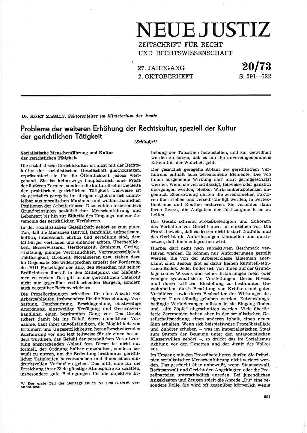 Neue Justiz (NJ), Zeitschrift für Recht und Rechtswissenschaft [Deutsche Demokratische Republik (DDR)], 27. Jahrgang 1973, Seite 591 (NJ DDR 1973, S. 591)