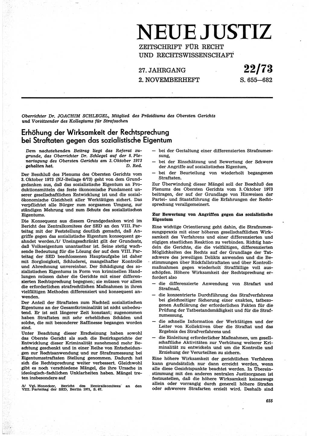 Neue Justiz (NJ), Zeitschrift für Recht und Rechtswissenschaft [Deutsche Demokratische Republik (DDR)], 27. Jahrgang 1973, Seite 655 (NJ DDR 1973, S. 655)