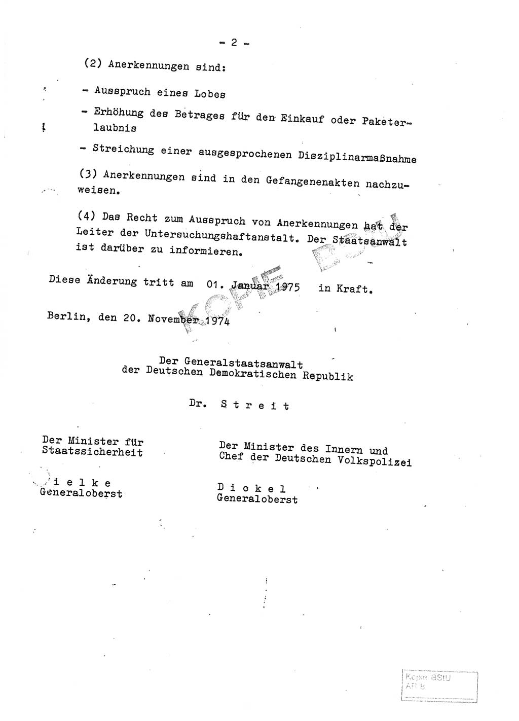 2. Änderung zur Gemeinsamen Anweisung vom 8.11.1968 über die Durchführung der Untersuchungshaft (Untersuchungshaftvollzugsordnung) - UHVO - vom 20. November 1974 [Deutsche Demokratische Republik (DDR)], Der Generalstaatsanwalt der Deutschen Demokratischen Republik, Der Minister für Staatssicherheit, Der Minister des Innern und Chef der Deutschen Volkspolizei, 20.11.1974, Seite 3 (2. Änd. UHVO DDR /68 1974, S. 3)