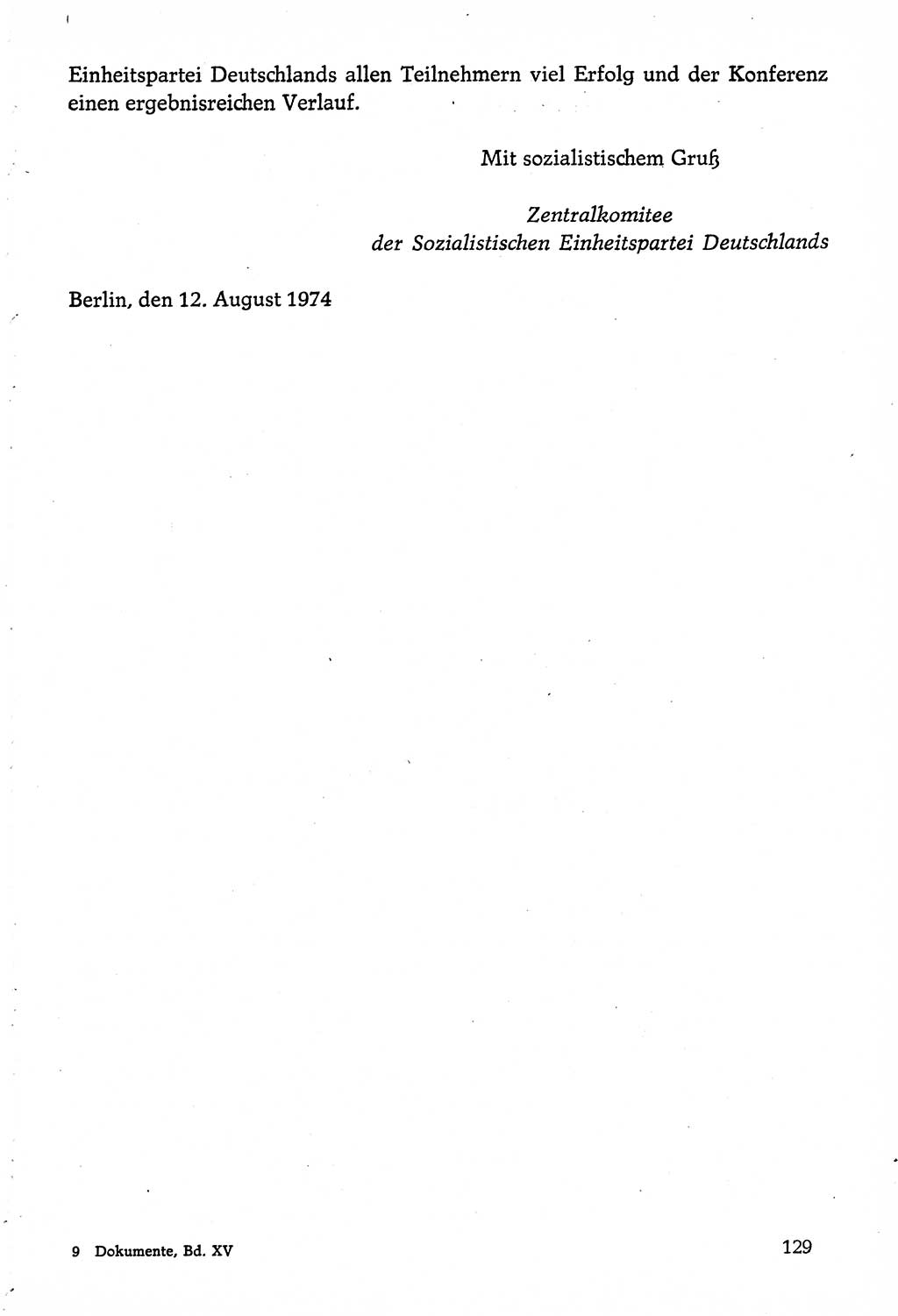 Dokumente der Sozialistischen Einheitspartei Deutschlands (SED) [Deutsche Demokratische Republik (DDR)] 1974-1975, Seite 129 (Dok. SED DDR 1978, Bd. ⅩⅤ, S. 129)