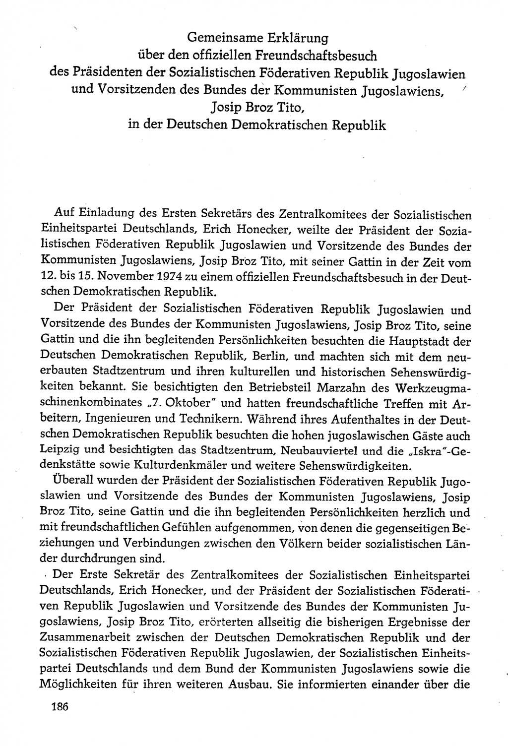 Dokumente der Sozialistischen Einheitspartei Deutschlands (SED) [Deutsche Demokratische Republik (DDR)] 1974-1975, Seite 186 (Dok. SED DDR 1978, Bd. ⅩⅤ, S. 186)