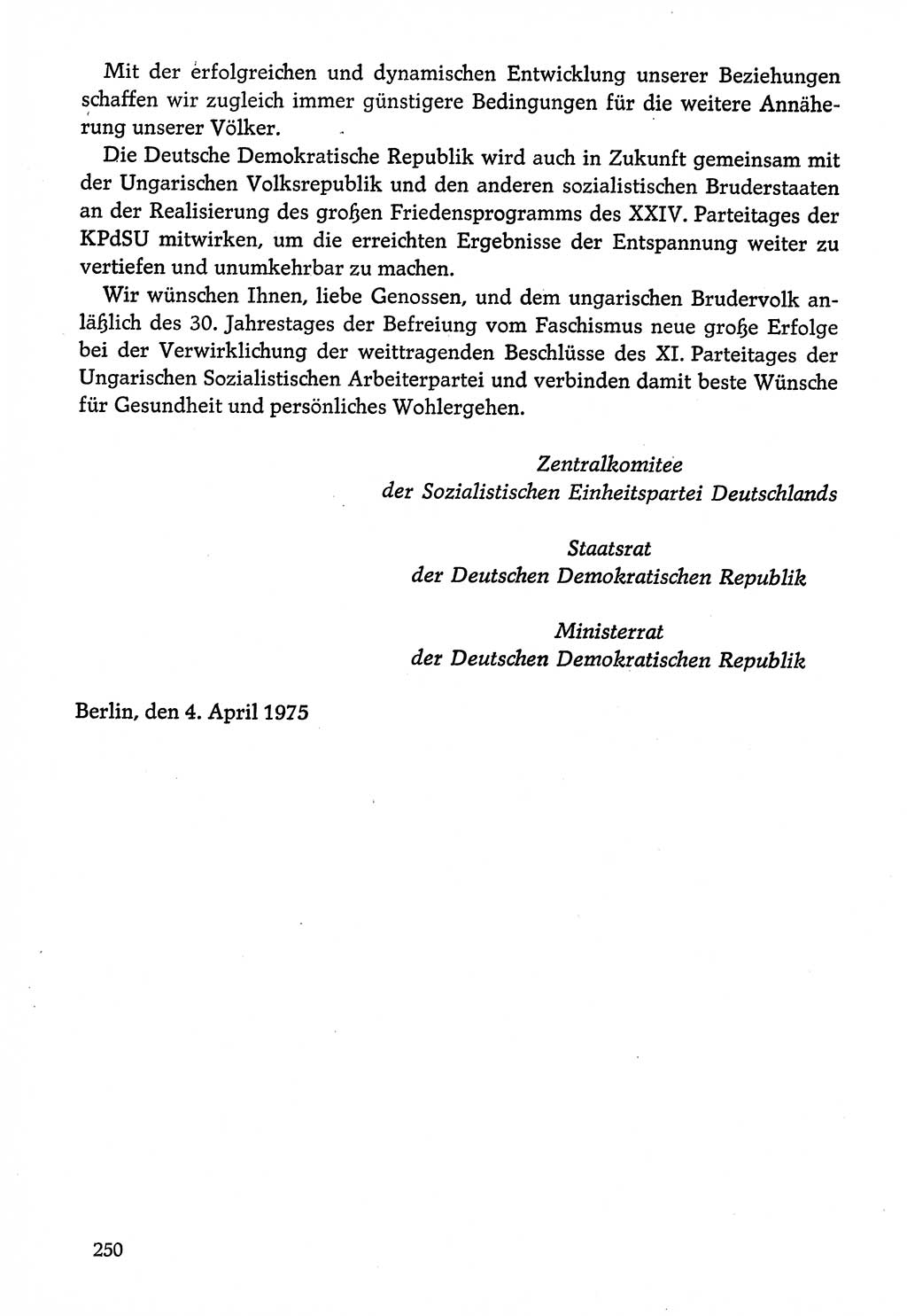 Dokumente der Sozialistischen Einheitspartei Deutschlands (SED) [Deutsche Demokratische Republik (DDR)] 1974-1975, Seite 250 (Dok. SED DDR 1978, Bd. ⅩⅤ, S. 250)