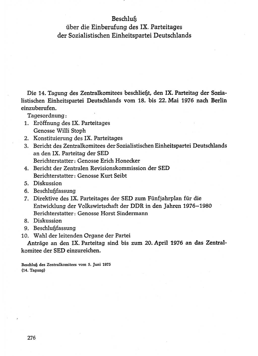 Dokumente der Sozialistischen Einheitspartei Deutschlands (SED) [Deutsche Demokratische Republik (DDR)] 1974-1975, Seite 276 (Dok. SED DDR 1978, Bd. ⅩⅤ, S. 276)