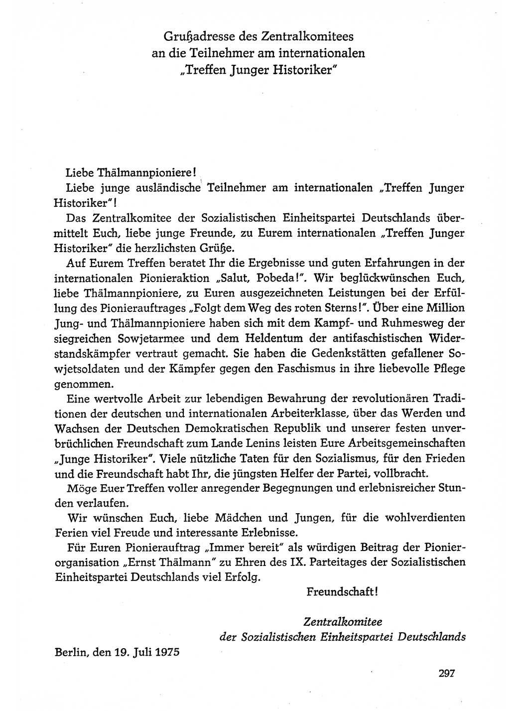 Dokumente der Sozialistischen Einheitspartei Deutschlands (SED) [Deutsche Demokratische Republik (DDR)] 1974-1975, Seite 297 (Dok. SED DDR 1978, Bd. ⅩⅤ, S. 297)