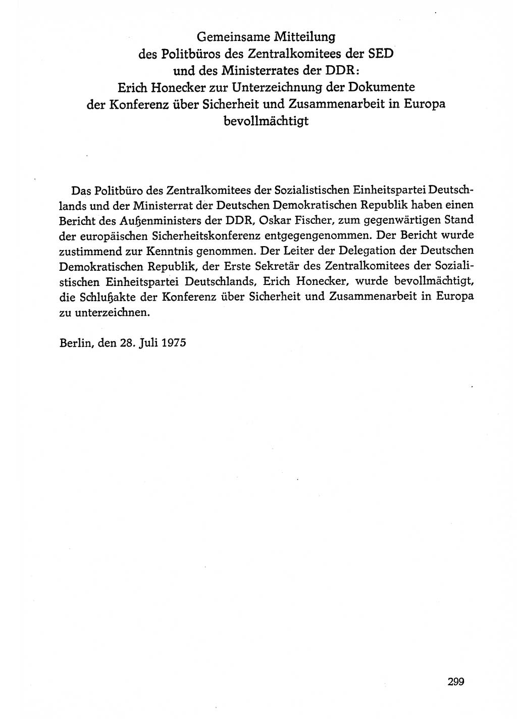 Dokumente der Sozialistischen Einheitspartei Deutschlands (SED) [Deutsche Demokratische Republik (DDR)] 1974-1975, Seite 299 (Dok. SED DDR 1978, Bd. ⅩⅤ, S. 299)