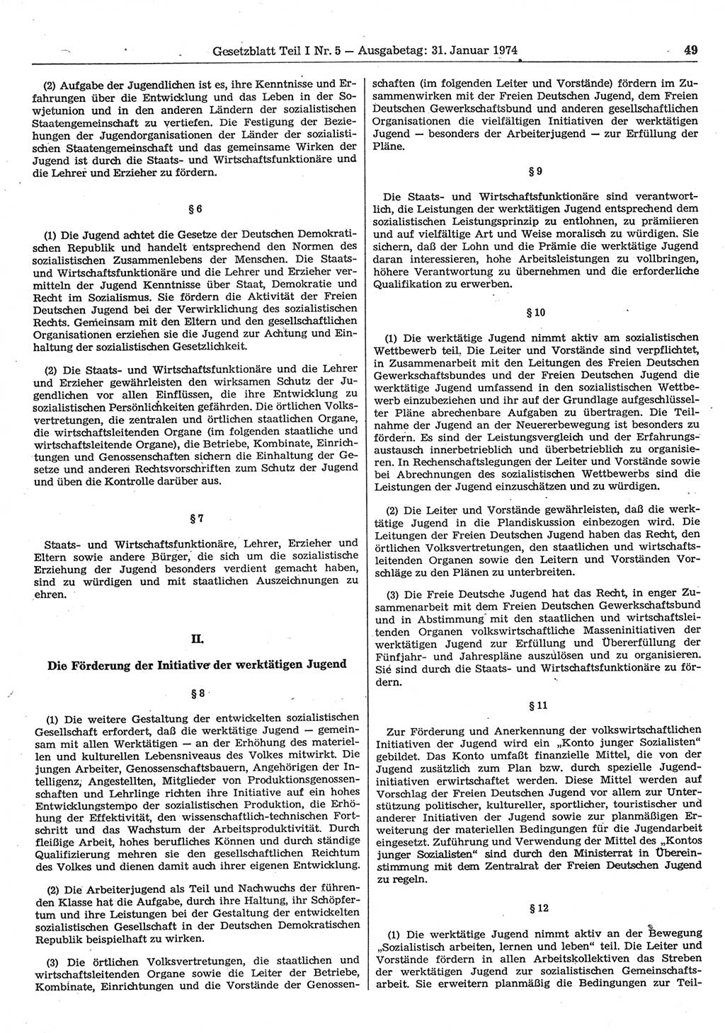 Gesetzblatt (GBl.) der Deutschen Demokratischen Republik (DDR) Teil Ⅰ 1974, Seite 49 (GBl. DDR Ⅰ 1974, S. 49)