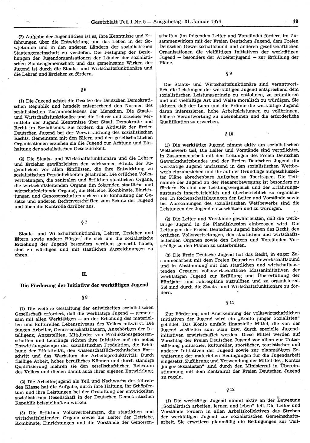Gesetzblatt (GBl.) der Deutschen Demokratischen Republik (DDR) Teil Ⅰ 1974, Seite 49 (GBl. DDR Ⅰ 1974, S. 49)
