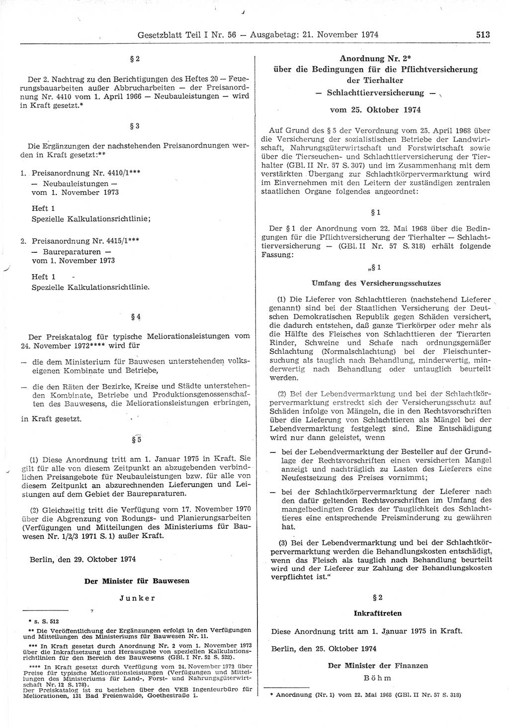 Gesetzblatt (GBl.) der Deutschen Demokratischen Republik (DDR) Teil Ⅰ 1974, Seite 513 (GBl. DDR Ⅰ 1974, S. 513)