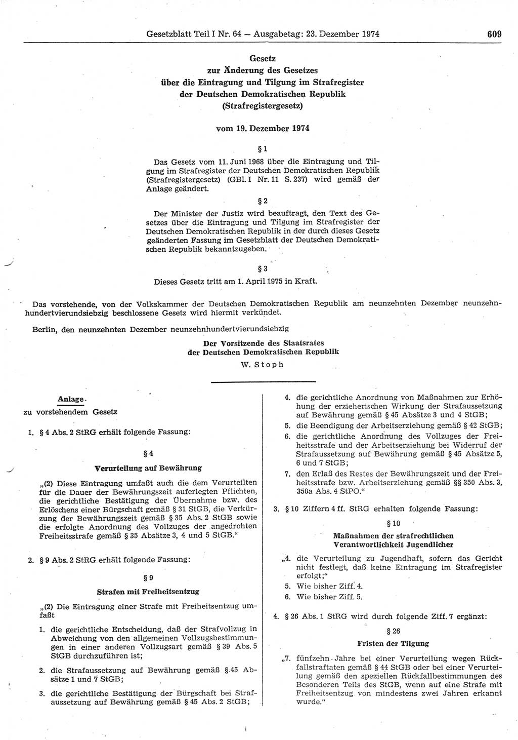 Gesetzblatt (GBl.) der Deutschen Demokratischen Republik (DDR) Teil Ⅰ 1974, Seite 609 (GBl. DDR Ⅰ 1974, S. 609)