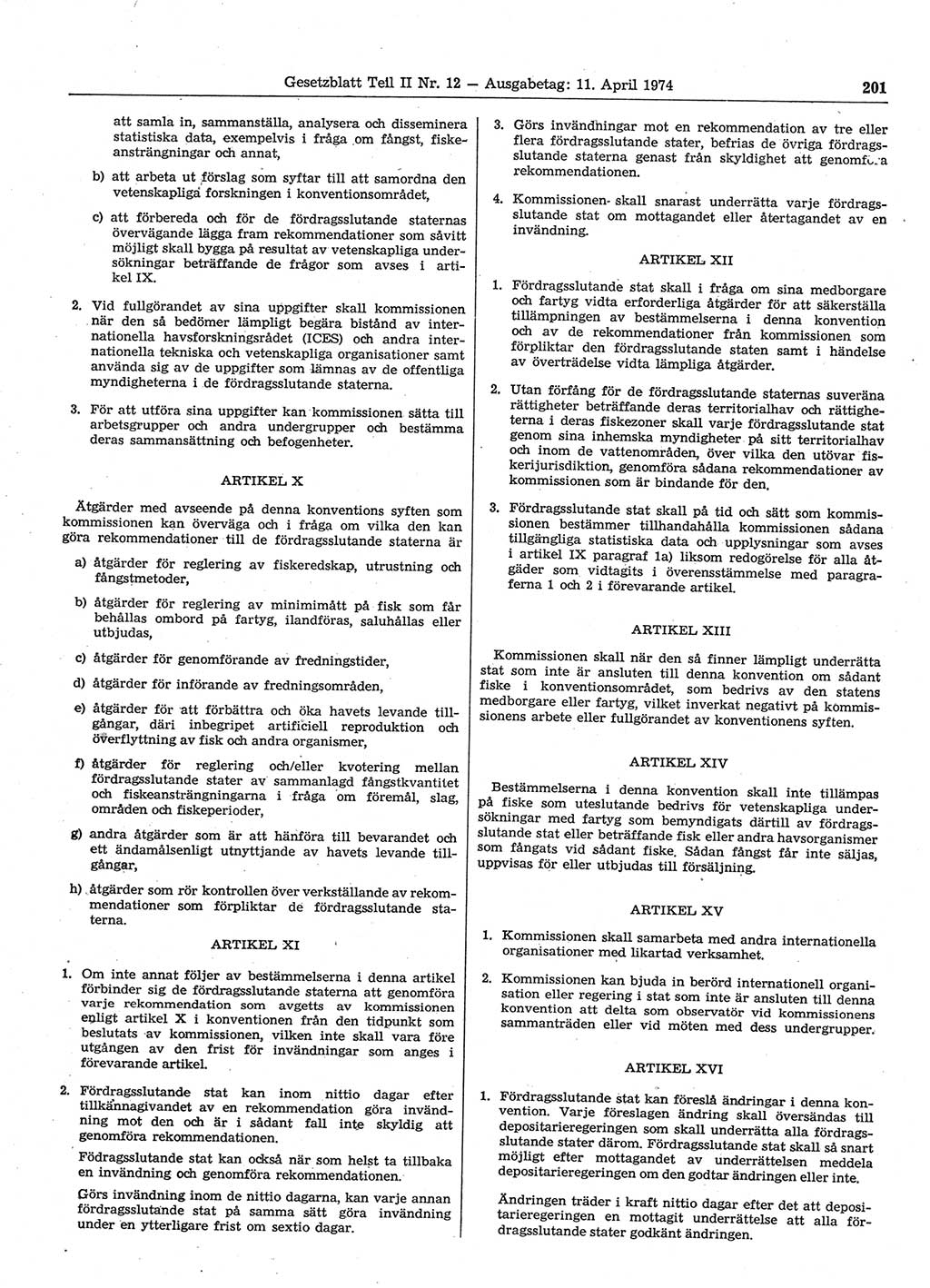 Gesetzblatt (GBl.) der Deutschen Demokratischen Republik (DDR) Teil ⅠⅠ 1974, Seite 201 (GBl. DDR ⅠⅠ 1974, S. 201)