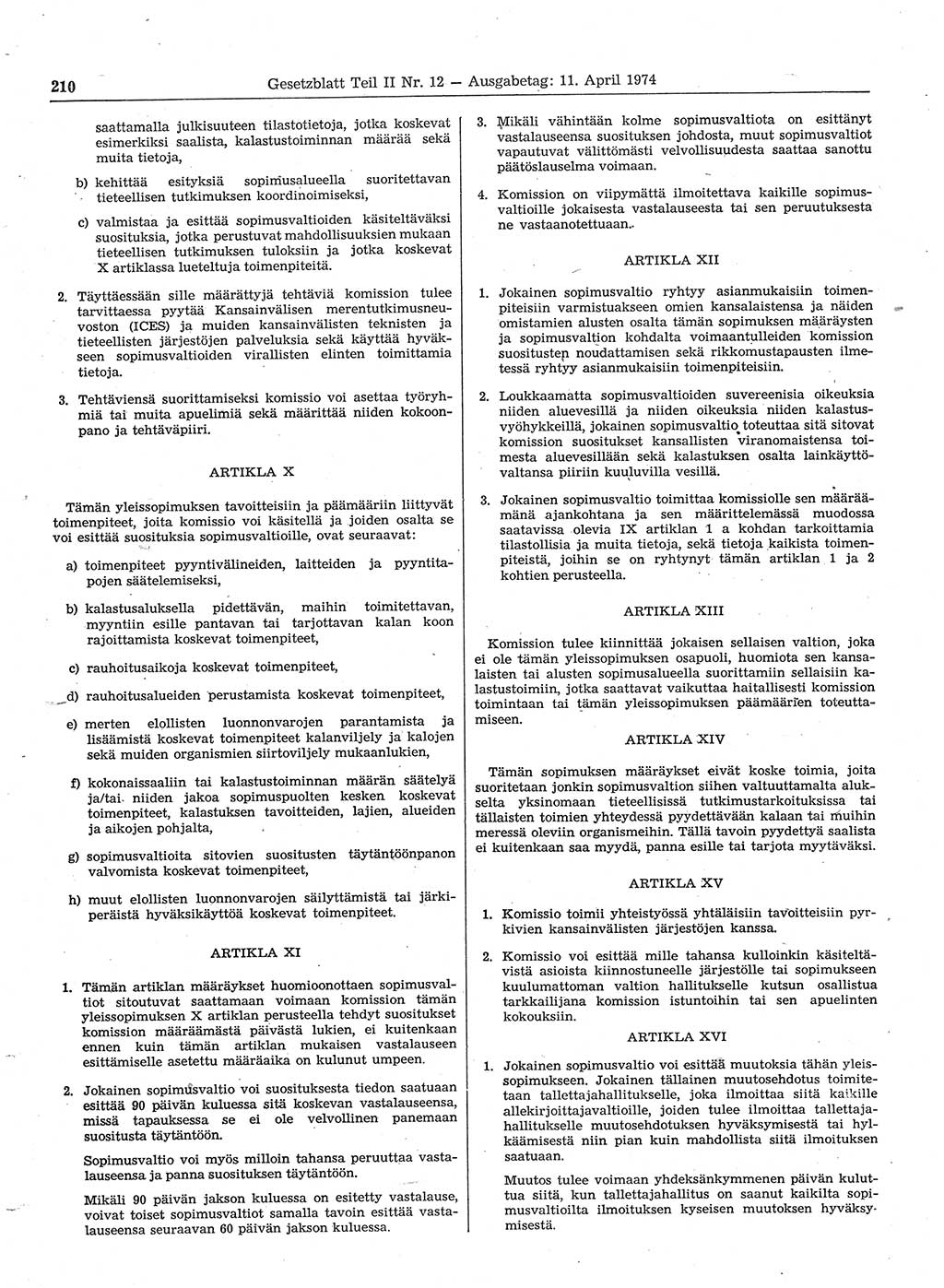Gesetzblatt (GBl.) der Deutschen Demokratischen Republik (DDR) Teil ⅠⅠ 1974, Seite 210 (GBl. DDR ⅠⅠ 1974, S. 210)