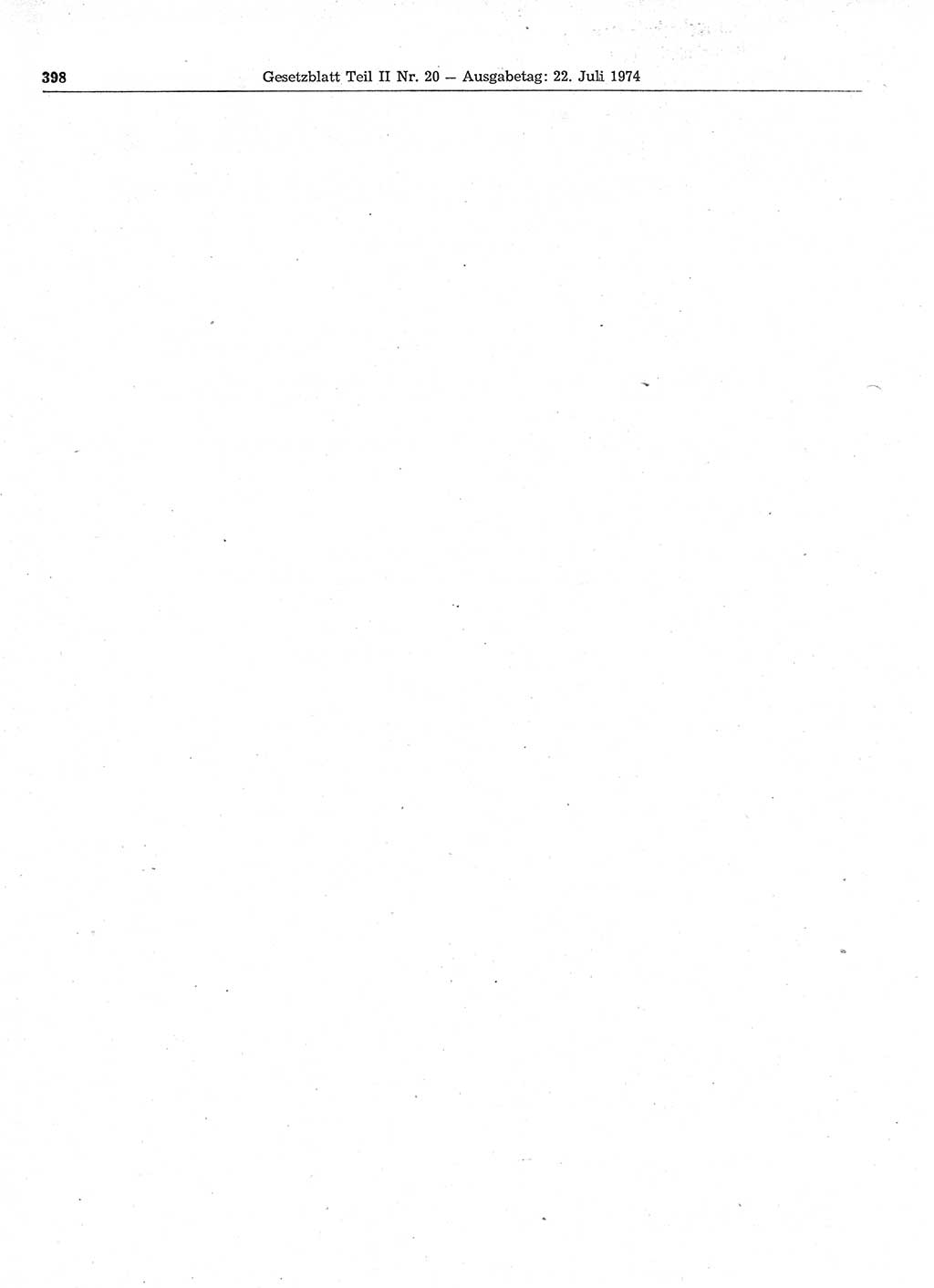 Gesetzblatt (GBl.) der Deutschen Demokratischen Republik (DDR) Teil ⅠⅠ 1974, Seite 398 (GBl. DDR ⅠⅠ 1974, S. 398)