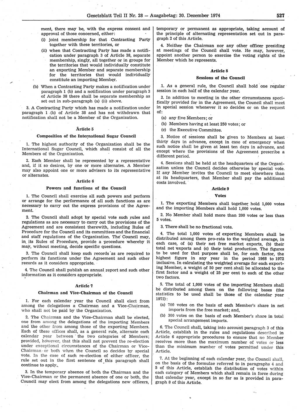 Gesetzblatt (GBl.) der Deutschen Demokratischen Republik (DDR) Teil ⅠⅠ 1974, Seite 527 (GBl. DDR ⅠⅠ 1974, S. 527)