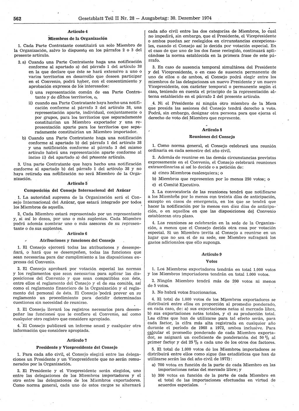 Gesetzblatt (GBl.) der Deutschen Demokratischen Republik (DDR) Teil ⅠⅠ 1974, Seite 562 (GBl. DDR ⅠⅠ 1974, S. 562)