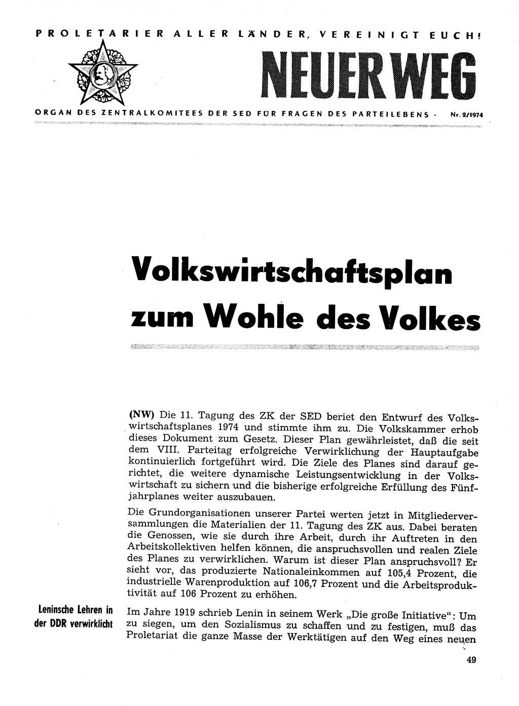 Neuer Weg (NW), Organ des Zentralkomitees (ZK) der SED (Sozialistische Einheitspartei Deutschlands) für Fragen des Parteilebens, 29. Jahrgang [Deutsche Demokratische Republik (DDR)] 1974, Seite 49 (NW ZK SED DDR 1974, S. 49)