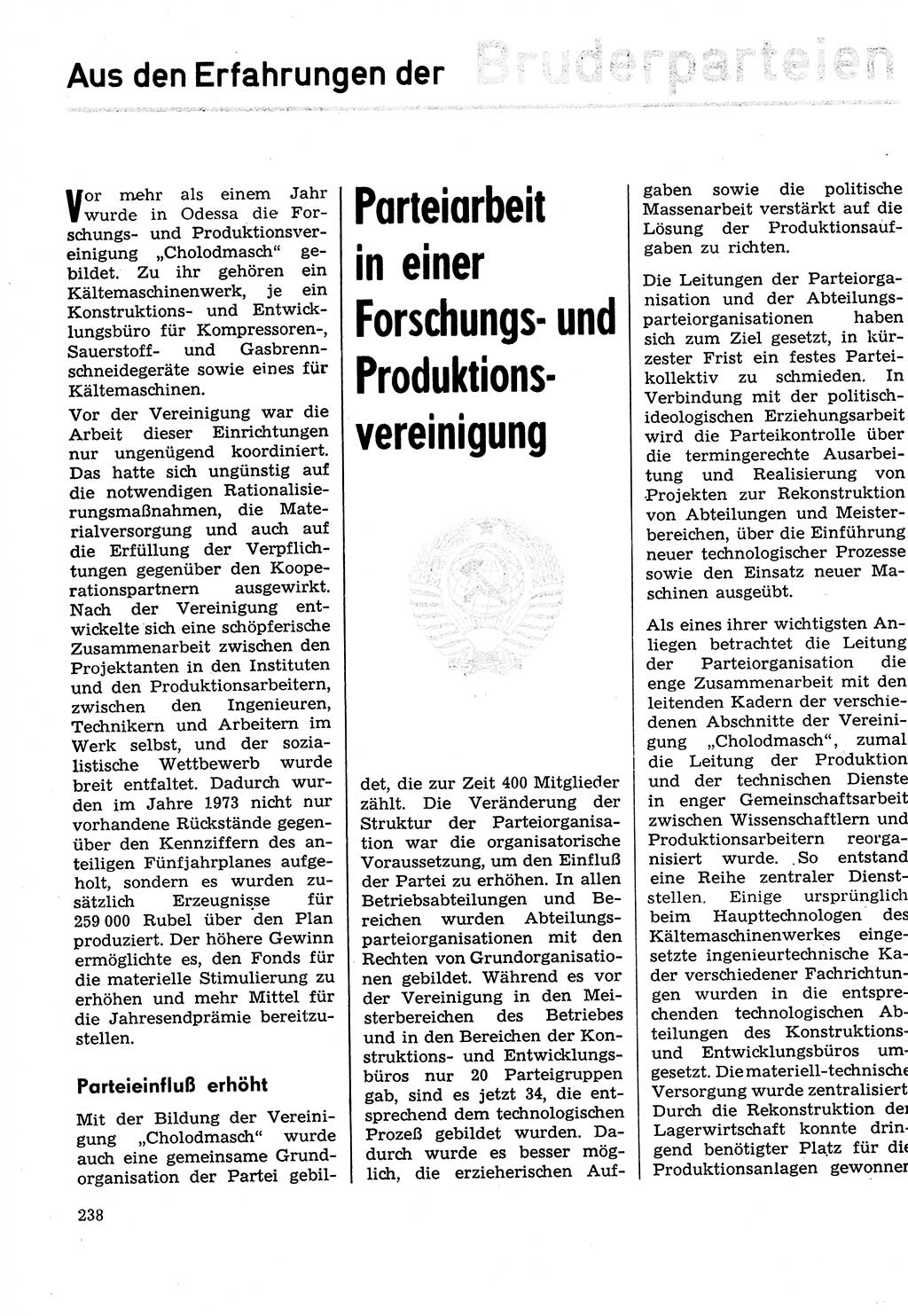 Neuer Weg (NW), Organ des Zentralkomitees (ZK) der SED (Sozialistische Einheitspartei Deutschlands) für Fragen des Parteilebens, 29. Jahrgang [Deutsche Demokratische Republik (DDR)] 1974, Seite 238 (NW ZK SED DDR 1974, S. 238)