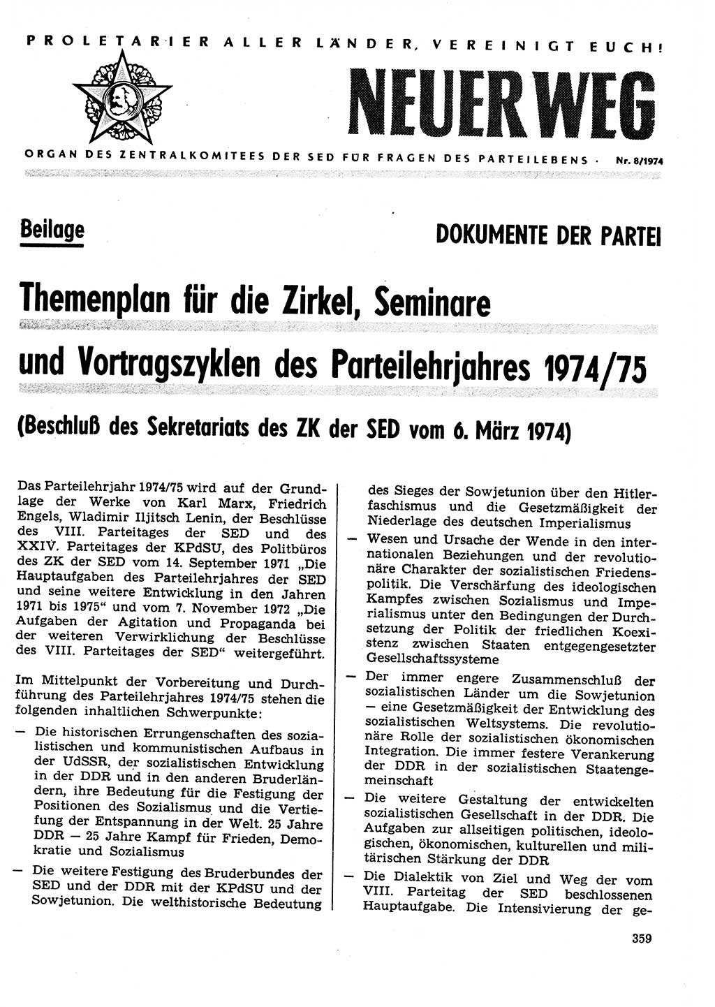 Neuer Weg (NW), Organ des Zentralkomitees (ZK) der SED (Sozialistische Einheitspartei Deutschlands) für Fragen des Parteilebens, 29. Jahrgang [Deutsche Demokratische Republik (DDR)] 1974, Seite 359 (NW ZK SED DDR 1974, S. 359)