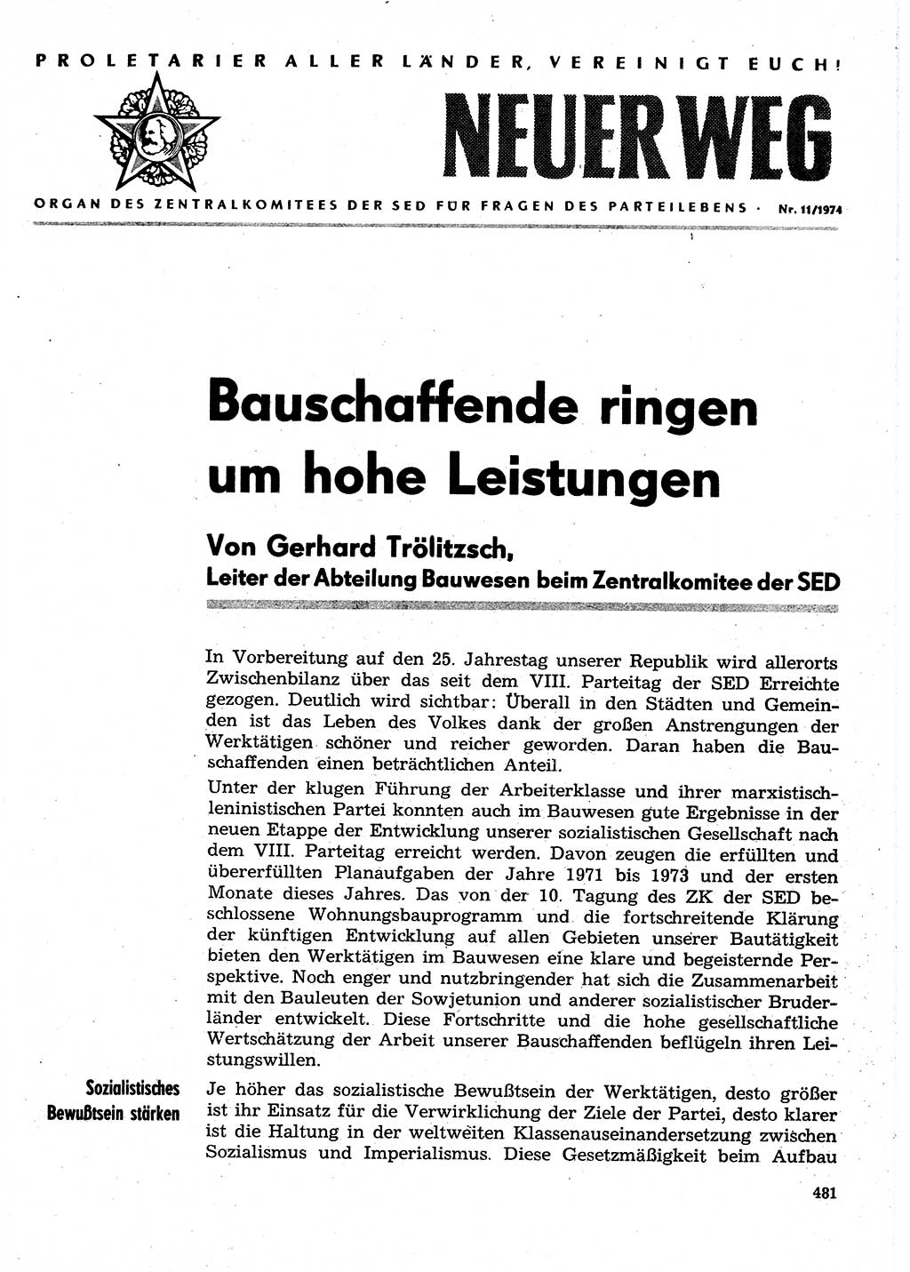 Neuer Weg (NW), Organ des Zentralkomitees (ZK) der SED (Sozialistische Einheitspartei Deutschlands) für Fragen des Parteilebens, 29. Jahrgang [Deutsche Demokratische Republik (DDR)] 1974, Seite 481 (NW ZK SED DDR 1974, S. 481)