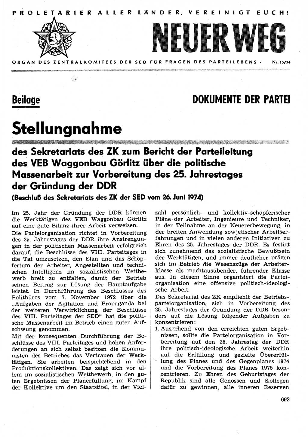 Neuer Weg (NW), Organ des Zentralkomitees (ZK) der SED (Sozialistische Einheitspartei Deutschlands) für Fragen des Parteilebens, 29. Jahrgang [Deutsche Demokratische Republik (DDR)] 1974, Seite 693 (NW ZK SED DDR 1974, S. 693)