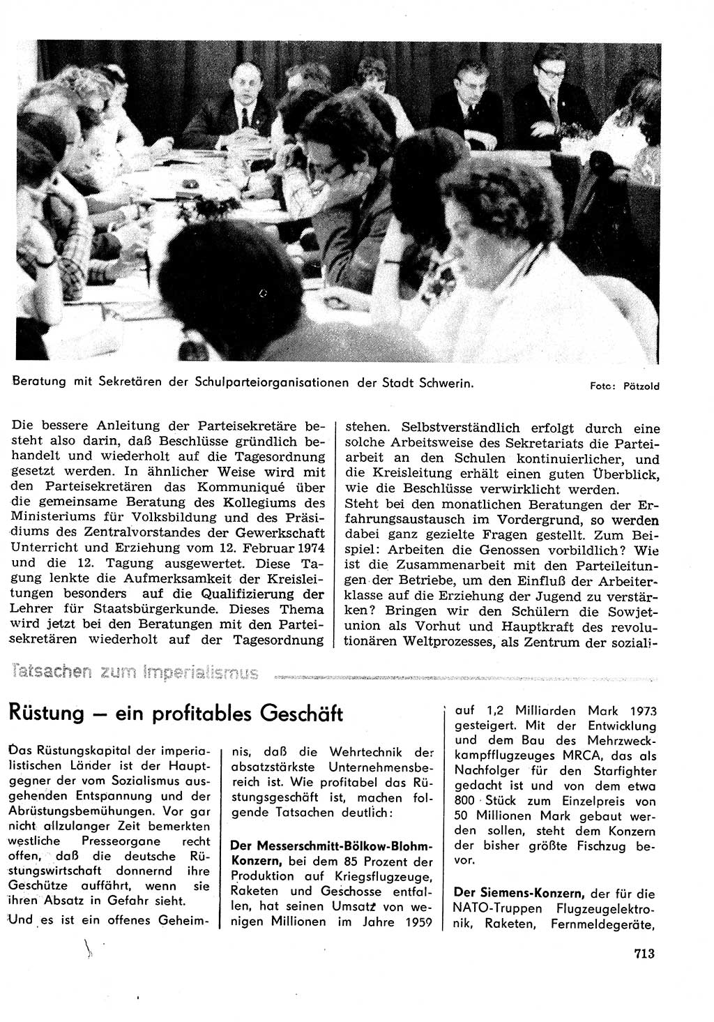 Neuer Weg (NW), Organ des Zentralkomitees (ZK) der SED (Sozialistische Einheitspartei Deutschlands) für Fragen des Parteilebens, 29. Jahrgang [Deutsche Demokratische Republik (DDR)] 1974, Seite 713 (NW ZK SED DDR 1974, S. 713)