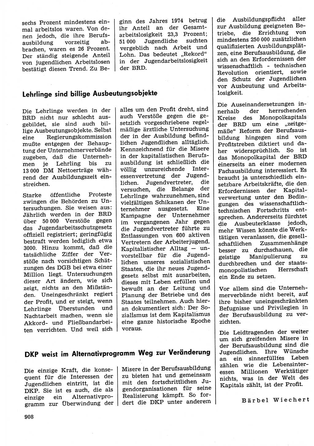 Neuer Weg (NW), Organ des Zentralkomitees (ZK) der SED (Sozialistische Einheitspartei Deutschlands) für Fragen des Parteilebens, 29. Jahrgang [Deutsche Demokratische Republik (DDR)] 1974, Seite 908 (NW ZK SED DDR 1974, S. 908)