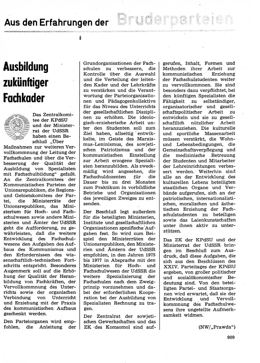 Neuer Weg (NW), Organ des Zentralkomitees (ZK) der SED (Sozialistische Einheitspartei Deutschlands) für Fragen des Parteilebens, 29. Jahrgang [Deutsche Demokratische Republik (DDR)] 1974, Seite 909 (NW ZK SED DDR 1974, S. 909)