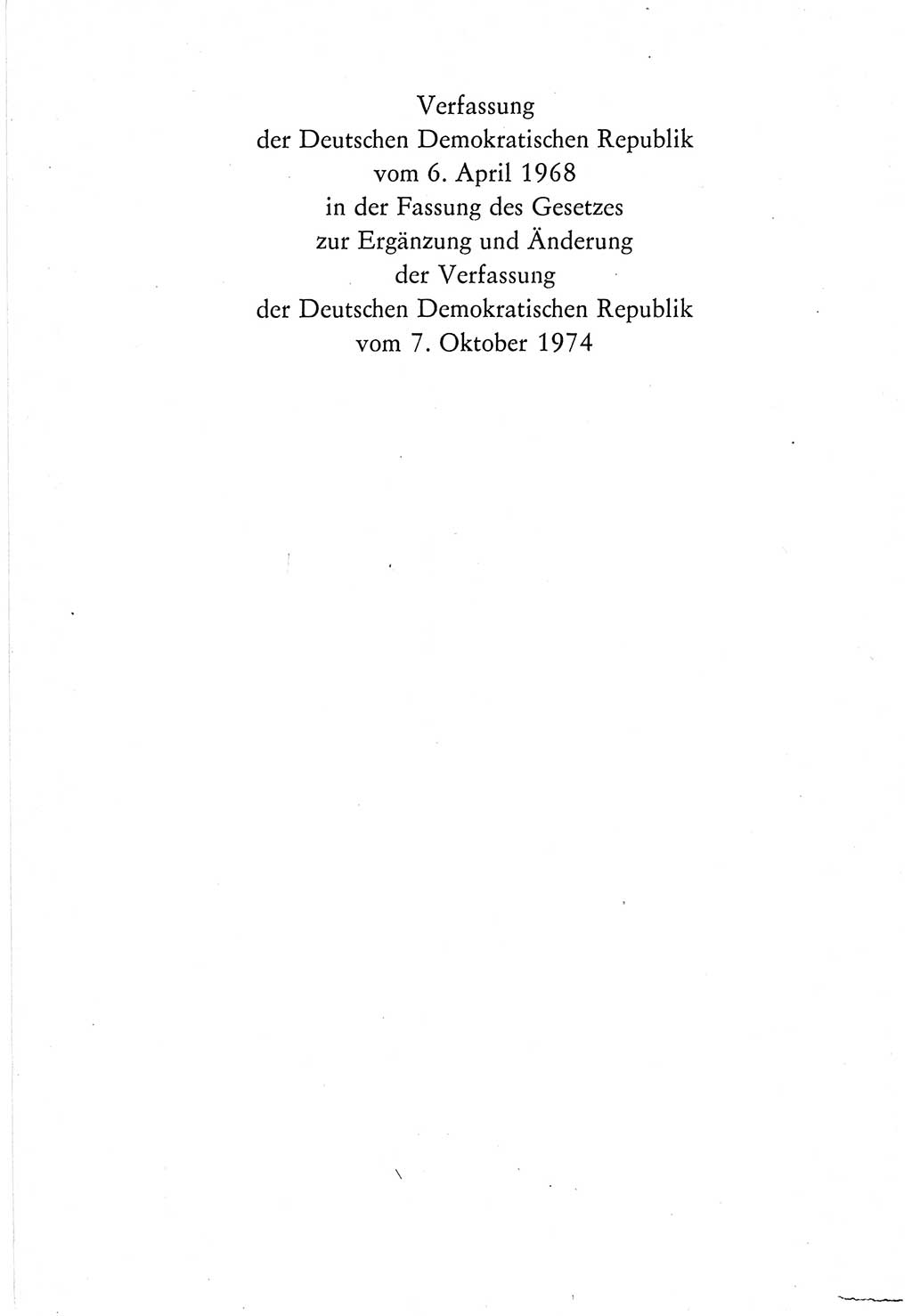 Verfassung der Deutschen Demokratischen Republik (DDR) vom 7. Oktober 1974, Seite 4 (Verf. DDR 1974, S. 4)