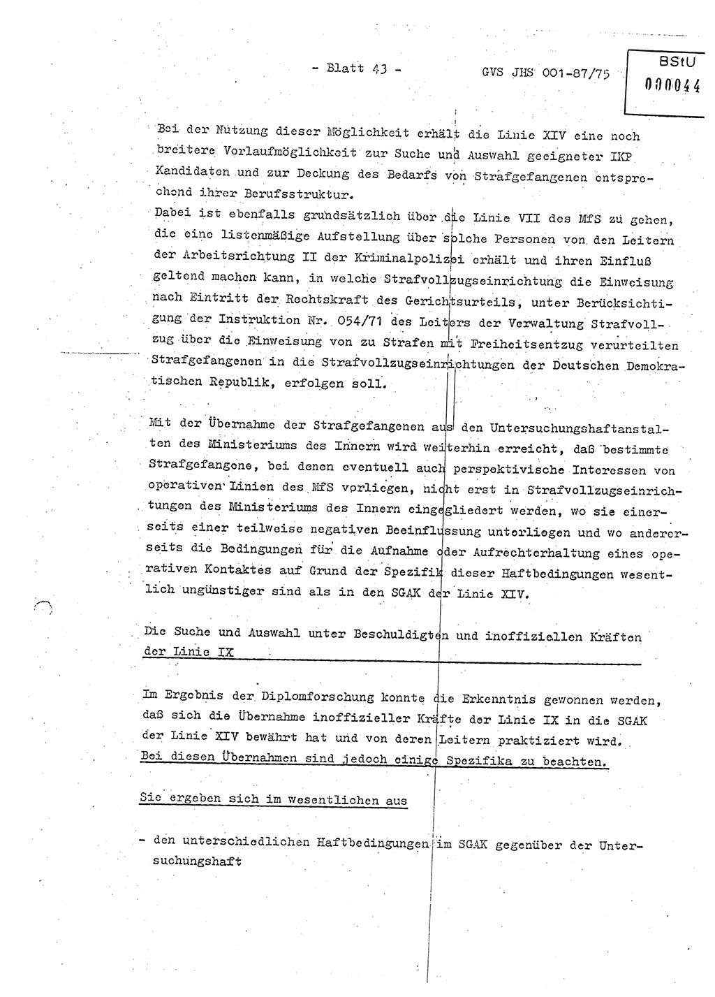 Diplomarbeit Hauptmann Volkmar Heinz (Abt. ⅩⅣ), Oberleutnant Lothar Rüdiger (BV Lpz. Abt. Ⅺ), Ministerium für Staatssicherheit (MfS) [Deutsche Demokratische Republik (DDR)], Juristische Hochschule (JHS), Geheime Verschlußsache (GVS) o001-87/75, Potsdam 1975, Seite 43 (Dipl.-Arb. MfS DDR JHS GVS o001-87/75 1975, S. 43)