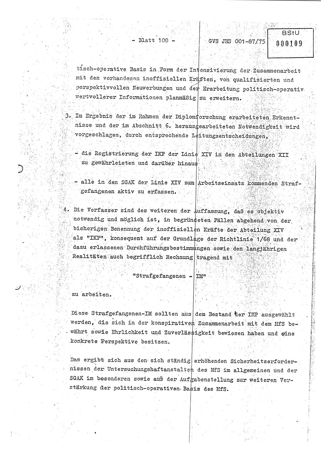 Diplomarbeit Hauptmann Volkmar Heinz (Abt. ⅩⅣ), Oberleutnant Lothar Rüdiger (BV Lpz. Abt. Ⅺ), Ministerium für Staatssicherheit (MfS) [Deutsche Demokratische Republik (DDR)], Juristische Hochschule (JHS), Geheime Verschlußsache (GVS) o001-87/75, Potsdam 1975, Seite 108 (Dipl.-Arb. MfS DDR JHS GVS o001-87/75 1975, S. 108)