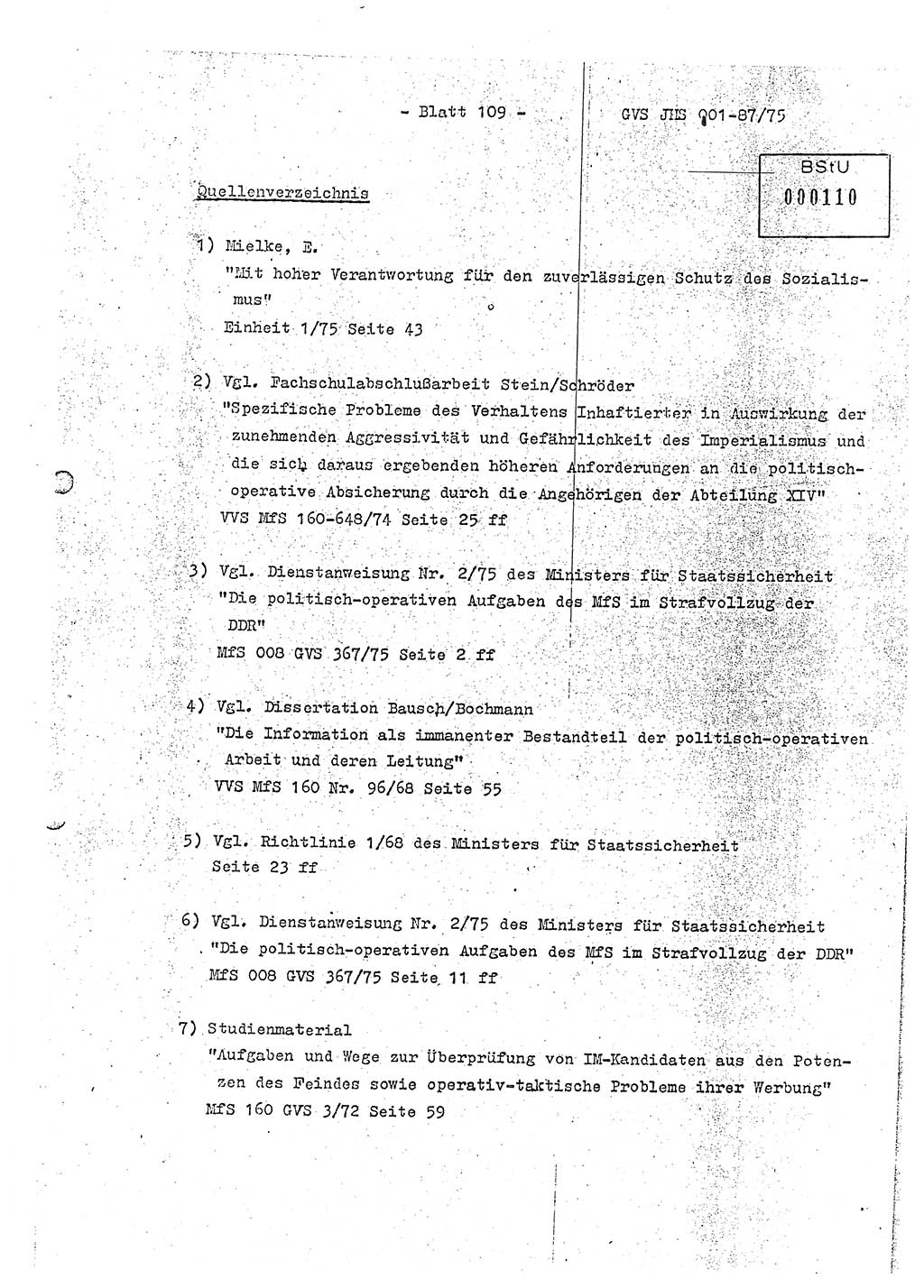 Diplomarbeit Hauptmann Volkmar Heinz (Abt. ⅩⅣ), Oberleutnant Lothar Rüdiger (BV Lpz. Abt. Ⅺ), Ministerium für Staatssicherheit (MfS) [Deutsche Demokratische Republik (DDR)], Juristische Hochschule (JHS), Geheime Verschlußsache (GVS) o001-87/75, Potsdam 1975, Seite 109 (Dipl.-Arb. MfS DDR JHS GVS o001-87/75 1975, S. 109)