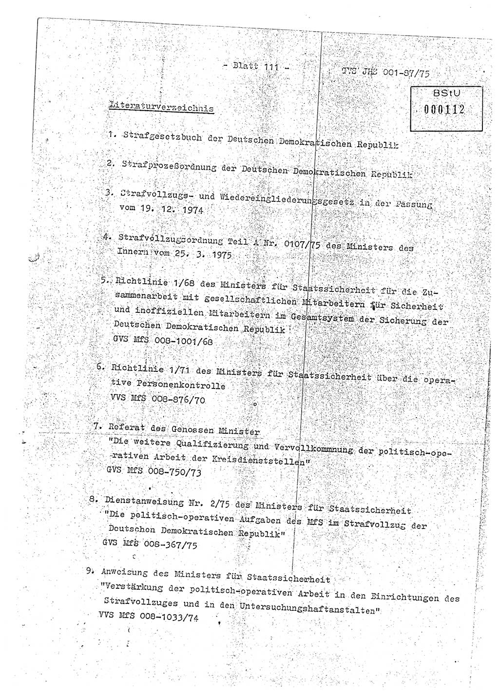 Diplomarbeit Hauptmann Volkmar Heinz (Abt. ⅩⅣ), Oberleutnant Lothar Rüdiger (BV Lpz. Abt. Ⅺ), Ministerium für Staatssicherheit (MfS) [Deutsche Demokratische Republik (DDR)], Juristische Hochschule (JHS), Geheime Verschlußsache (GVS) o001-87/75, Potsdam 1975, Seite 111 (Dipl.-Arb. MfS DDR JHS GVS o001-87/75 1975, S. 111)