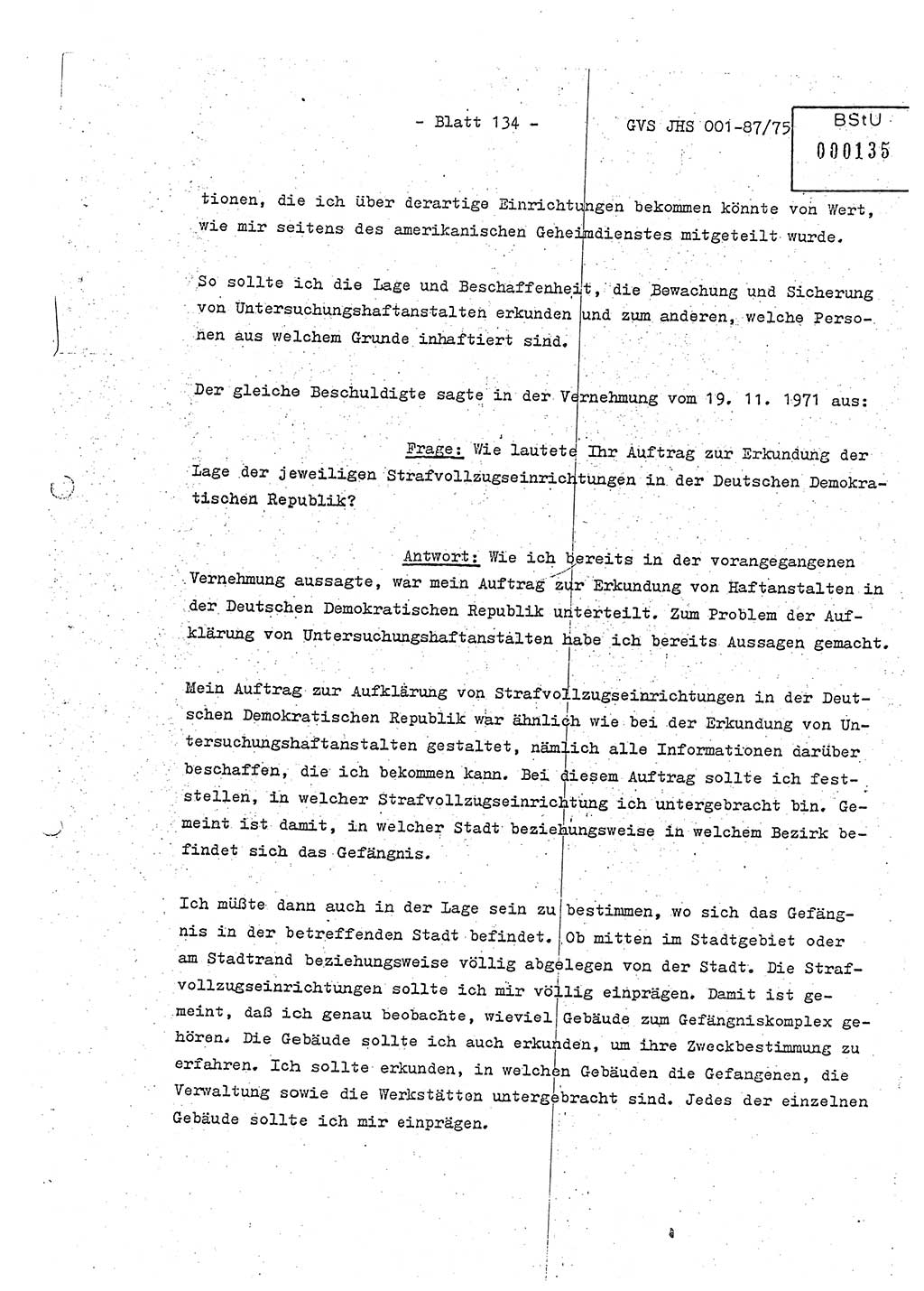 Diplomarbeit Hauptmann Volkmar Heinz (Abt. ⅩⅣ), Oberleutnant Lothar Rüdiger (BV Lpz. Abt. Ⅺ), Ministerium für Staatssicherheit (MfS) [Deutsche Demokratische Republik (DDR)], Juristische Hochschule (JHS), Geheime Verschlußsache (GVS) o001-87/75, Potsdam 1975, Seite 134 (Dipl.-Arb. MfS DDR JHS GVS o001-87/75 1975, S. 134)