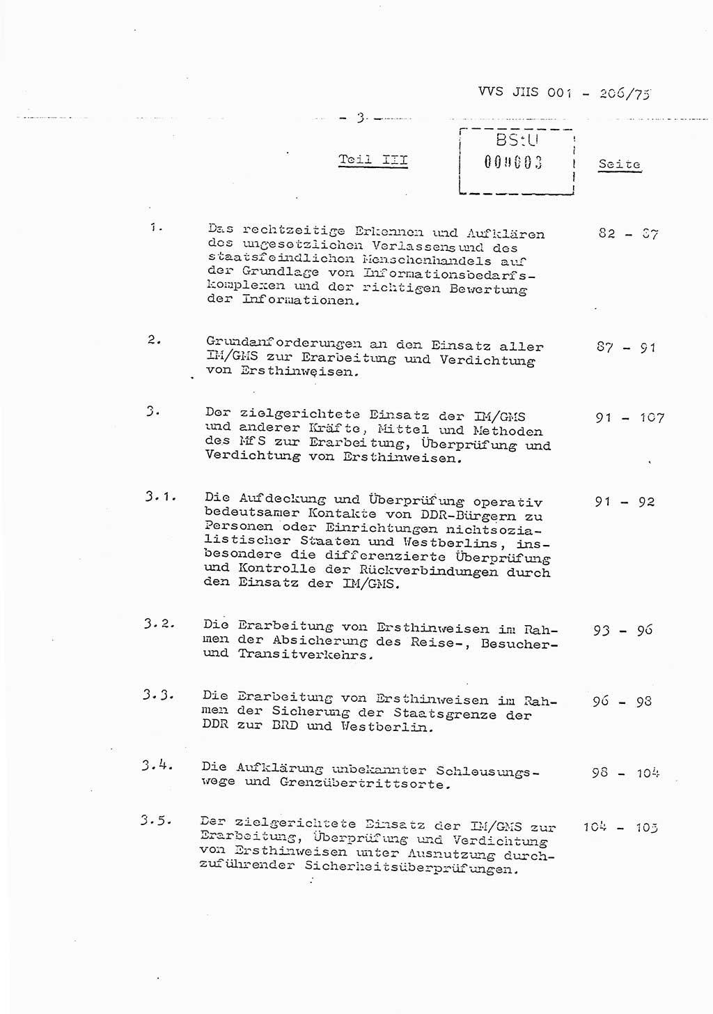 Dissertation Generalmajor Manfred Hummitzsch (Leiter der BV Leipzig), Generalmajor Heinz Fiedler (HA Ⅵ), Oberst Rolf Fister (HA Ⅸ), Ministerium für Staatssicherheit (MfS) [Deutsche Demokratische Republik (DDR)], Juristische Hochschule (JHS), Vertrauliche Verschlußsache (VVS) 001-206/75, Potsdam 1975, Seite 3 (Diss. MfS DDR JHS VVS 001-206/75 1975, S. 3)