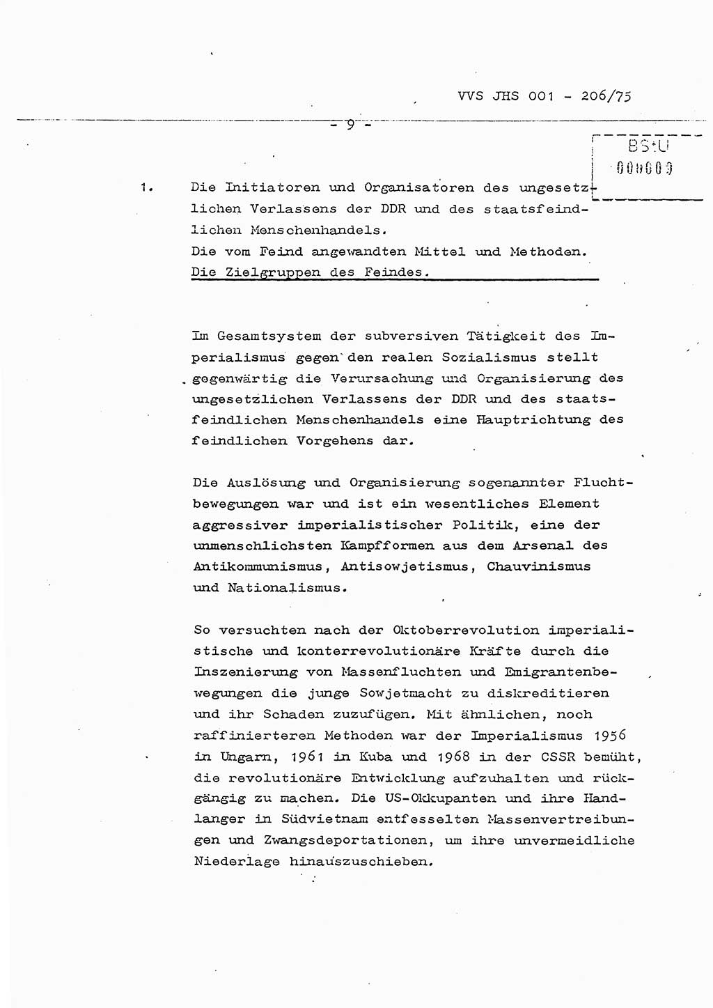Dissertation Generalmajor Manfred Hummitzsch (Leiter der BV Leipzig), Generalmajor Heinz Fiedler (HA Ⅵ), Oberst Rolf Fister (HA Ⅸ), Ministerium für Staatssicherheit (MfS) [Deutsche Demokratische Republik (DDR)], Juristische Hochschule (JHS), Vertrauliche Verschlußsache (VVS) 001-206/75, Potsdam 1975, Seite 9 (Diss. MfS DDR JHS VVS 001-206/75 1975, S. 9)