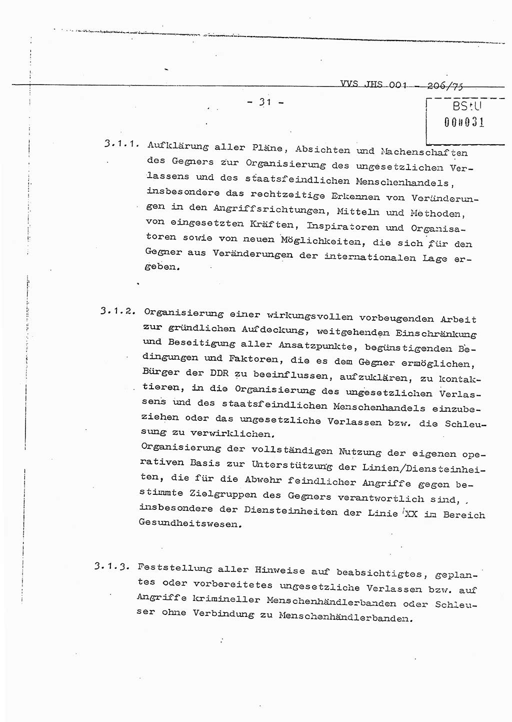 Dissertation Generalmajor Manfred Hummitzsch (Leiter der BV Leipzig), Generalmajor Heinz Fiedler (HA Ⅵ), Oberst Rolf Fister (HA Ⅸ), Ministerium für Staatssicherheit (MfS) [Deutsche Demokratische Republik (DDR)], Juristische Hochschule (JHS), Vertrauliche Verschlußsache (VVS) 001-206/75, Potsdam 1975, Seite 31 (Diss. MfS DDR JHS VVS 001-206/75 1975, S. 31)