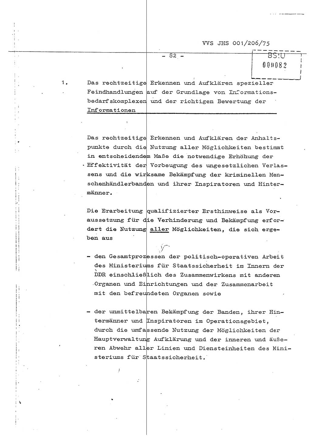 Dissertation Generalmajor Manfred Hummitzsch (Leiter der BV Leipzig), Generalmajor Heinz Fiedler (HA Ⅵ), Oberst Rolf Fister (HA Ⅸ), Ministerium für Staatssicherheit (MfS) [Deutsche Demokratische Republik (DDR)], Juristische Hochschule (JHS), Vertrauliche Verschlußsache (VVS) 001-206/75, Potsdam 1975, Seite 82 (Diss. MfS DDR JHS VVS 001-206/75 1975, S. 82)