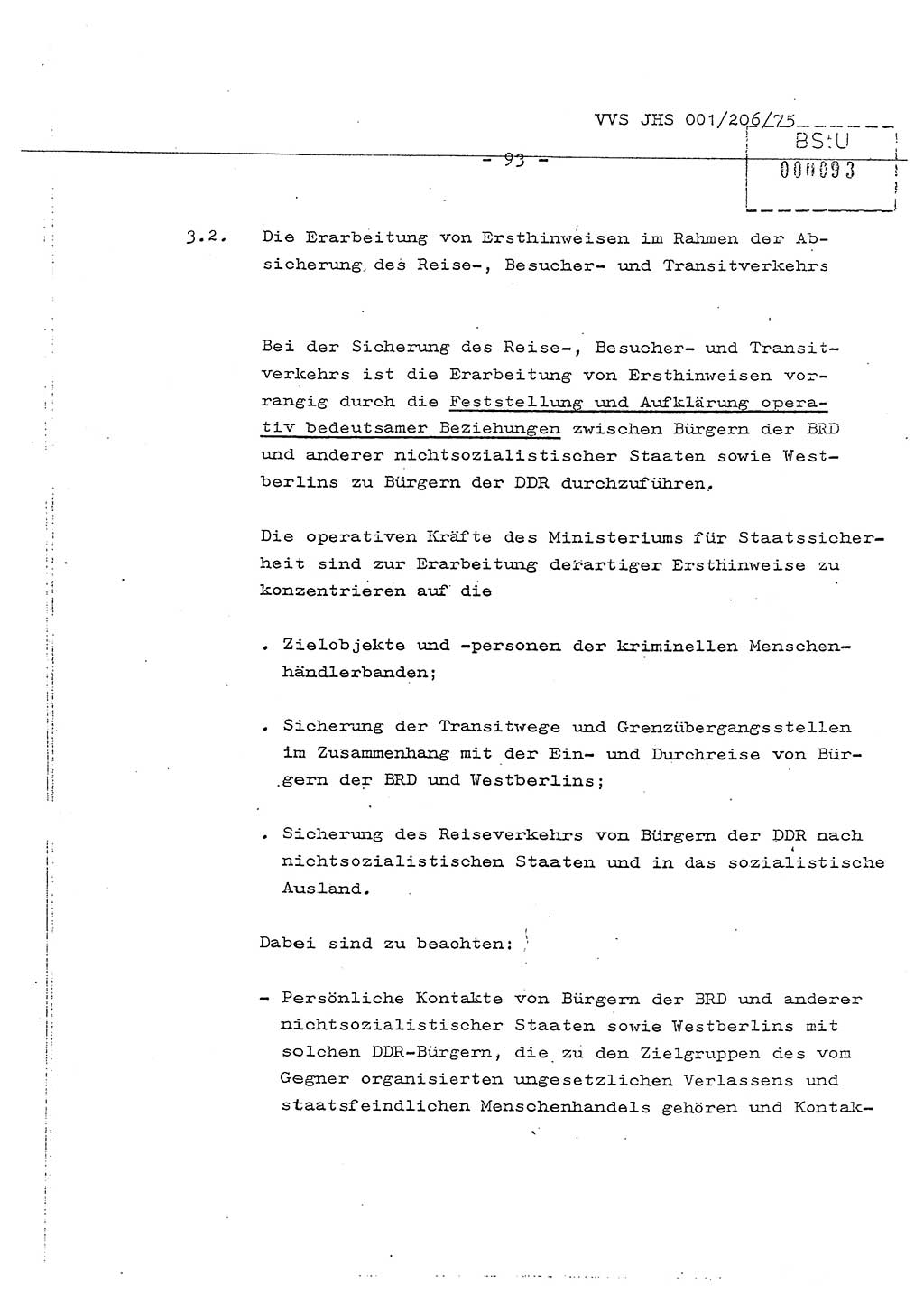 Dissertation Generalmajor Manfred Hummitzsch (Leiter der BV Leipzig), Generalmajor Heinz Fiedler (HA Ⅵ), Oberst Rolf Fister (HA Ⅸ), Ministerium für Staatssicherheit (MfS) [Deutsche Demokratische Republik (DDR)], Juristische Hochschule (JHS), Vertrauliche Verschlußsache (VVS) 001-206/75, Potsdam 1975, Seite 93 (Diss. MfS DDR JHS VVS 001-206/75 1975, S. 93)