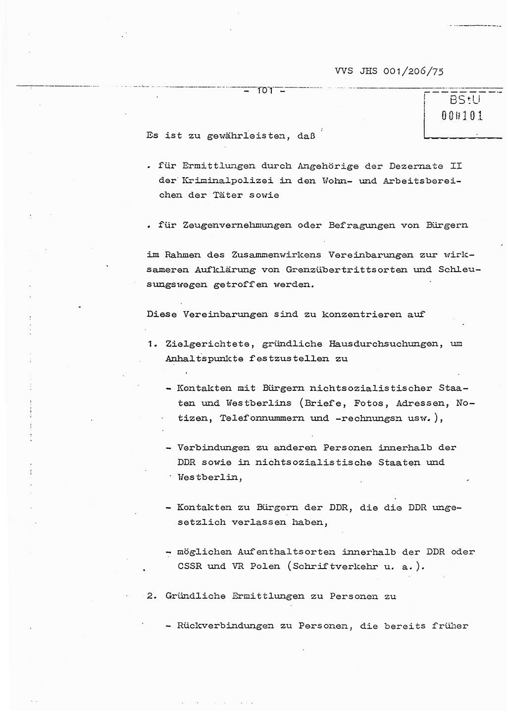 Dissertation Generalmajor Manfred Hummitzsch (Leiter der BV Leipzig), Generalmajor Heinz Fiedler (HA Ⅵ), Oberst Rolf Fister (HA Ⅸ), Ministerium für Staatssicherheit (MfS) [Deutsche Demokratische Republik (DDR)], Juristische Hochschule (JHS), Vertrauliche Verschlußsache (VVS) 001-206/75, Potsdam 1975, Seite 101 (Diss. MfS DDR JHS VVS 001-206/75 1975, S. 101)