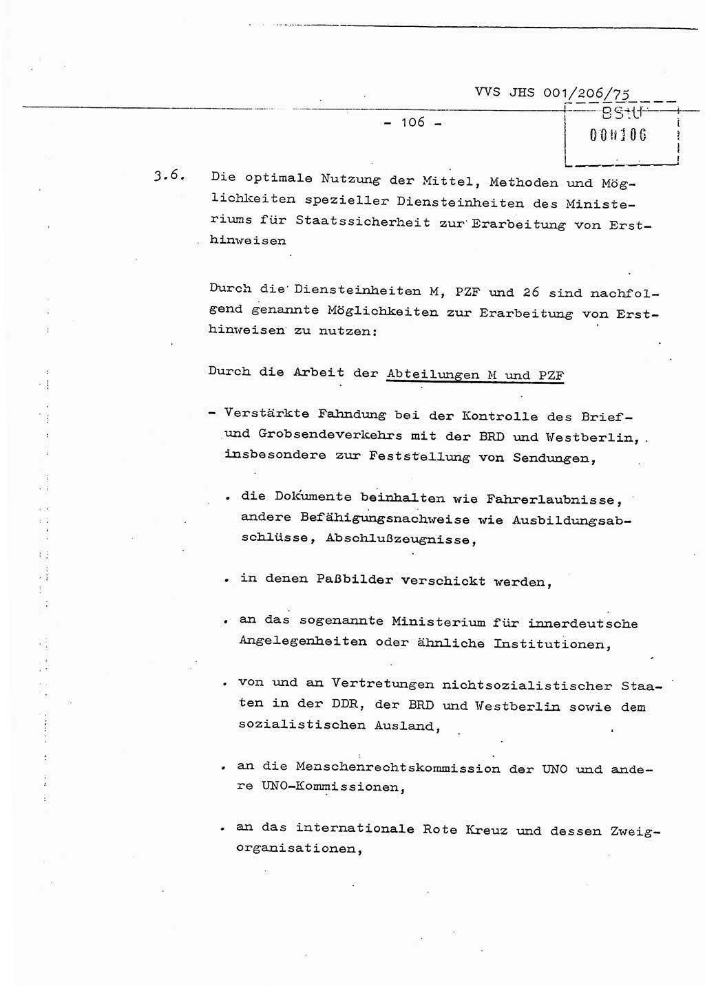 Dissertation Generalmajor Manfred Hummitzsch (Leiter der BV Leipzig), Generalmajor Heinz Fiedler (HA Ⅵ), Oberst Rolf Fister (HA Ⅸ), Ministerium für Staatssicherheit (MfS) [Deutsche Demokratische Republik (DDR)], Juristische Hochschule (JHS), Vertrauliche Verschlußsache (VVS) 001-206/75, Potsdam 1975, Seite 106 (Diss. MfS DDR JHS VVS 001-206/75 1975, S. 106)