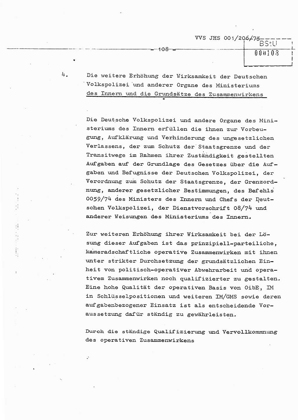 Dissertation Generalmajor Manfred Hummitzsch (Leiter der BV Leipzig), Generalmajor Heinz Fiedler (HA Ⅵ), Oberst Rolf Fister (HA Ⅸ), Ministerium für Staatssicherheit (MfS) [Deutsche Demokratische Republik (DDR)], Juristische Hochschule (JHS), Vertrauliche Verschlußsache (VVS) 001-206/75, Potsdam 1975, Seite 108 (Diss. MfS DDR JHS VVS 001-206/75 1975, S. 108)