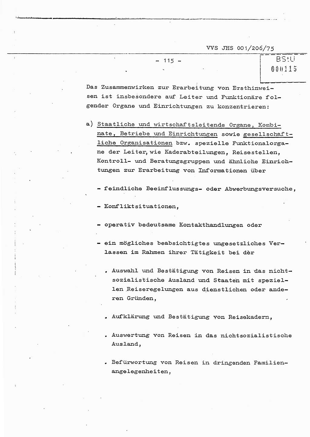 Dissertation Generalmajor Manfred Hummitzsch (Leiter der BV Leipzig), Generalmajor Heinz Fiedler (HA Ⅵ), Oberst Rolf Fister (HA Ⅸ), Ministerium für Staatssicherheit (MfS) [Deutsche Demokratische Republik (DDR)], Juristische Hochschule (JHS), Vertrauliche Verschlußsache (VVS) 001-206/75, Potsdam 1975, Seite 115 (Diss. MfS DDR JHS VVS 001-206/75 1975, S. 115)