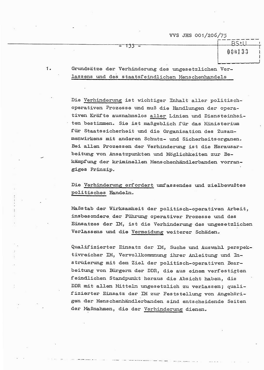 Dissertation Generalmajor Manfred Hummitzsch (Leiter der BV Leipzig), Generalmajor Heinz Fiedler (HA Ⅵ), Oberst Rolf Fister (HA Ⅸ), Ministerium für Staatssicherheit (MfS) [Deutsche Demokratische Republik (DDR)], Juristische Hochschule (JHS), Vertrauliche Verschlußsache (VVS) 001-206/75, Potsdam 1975, Seite 133 (Diss. MfS DDR JHS VVS 001-206/75 1975, S. 133)