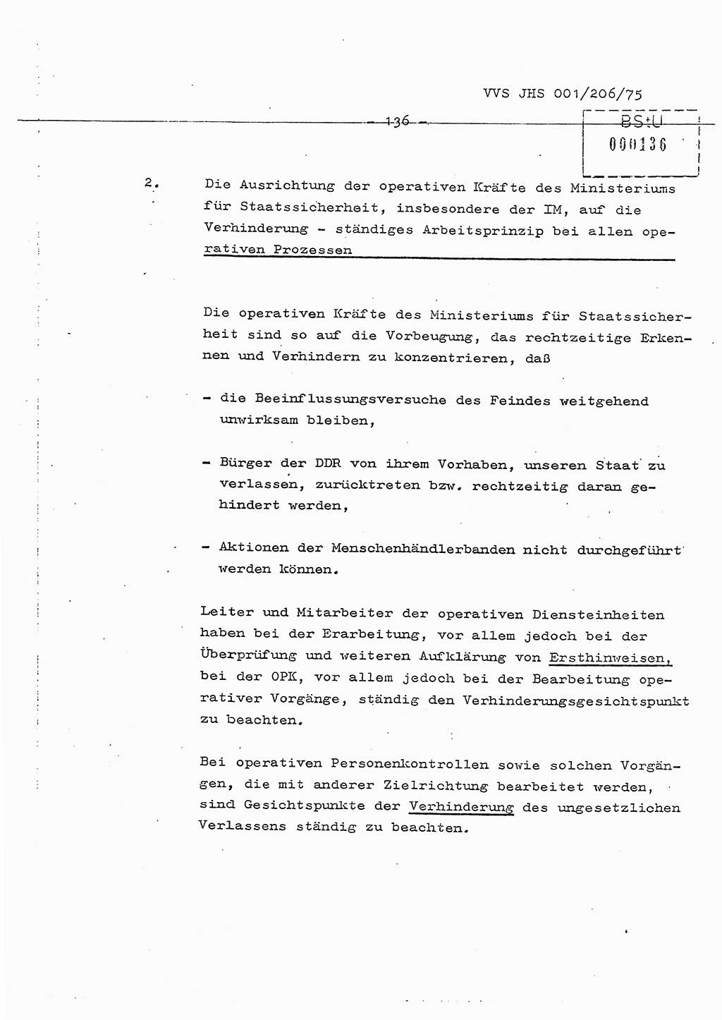 Dissertation Generalmajor Manfred Hummitzsch (Leiter der BV Leipzig), Generalmajor Heinz Fiedler (HA Ⅵ), Oberst Rolf Fister (HA Ⅸ), Ministerium für Staatssicherheit (MfS) [Deutsche Demokratische Republik (DDR)], Juristische Hochschule (JHS), Vertrauliche Verschlußsache (VVS) 001-206/75, Potsdam 1975, Seite 136 (Diss. MfS DDR JHS VVS 001-206/75 1975, S. 136)