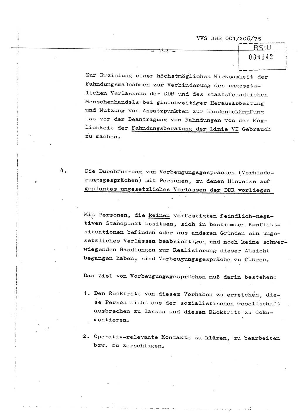 Dissertation Generalmajor Manfred Hummitzsch (Leiter der BV Leipzig), Generalmajor Heinz Fiedler (HA Ⅵ), Oberst Rolf Fister (HA Ⅸ), Ministerium für Staatssicherheit (MfS) [Deutsche Demokratische Republik (DDR)], Juristische Hochschule (JHS), Vertrauliche Verschlußsache (VVS) 001-206/75, Potsdam 1975, Seite 142 (Diss. MfS DDR JHS VVS 001-206/75 1975, S. 142)