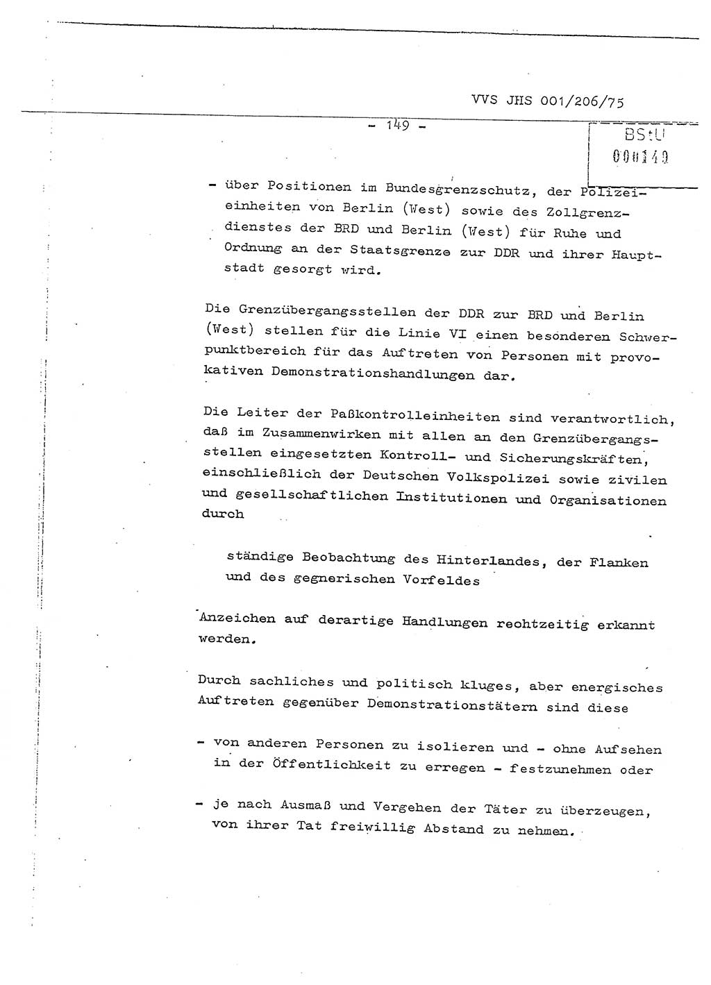 Dissertation Generalmajor Manfred Hummitzsch (Leiter der BV Leipzig), Generalmajor Heinz Fiedler (HA Ⅵ), Oberst Rolf Fister (HA Ⅸ), Ministerium für Staatssicherheit (MfS) [Deutsche Demokratische Republik (DDR)], Juristische Hochschule (JHS), Vertrauliche Verschlußsache (VVS) 001-206/75, Potsdam 1975, Seite 149 (Diss. MfS DDR JHS VVS 001-206/75 1975, S. 149)