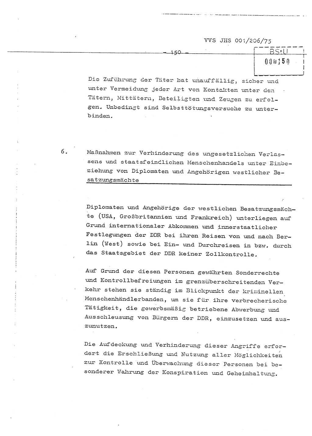 Dissertation Generalmajor Manfred Hummitzsch (Leiter der BV Leipzig), Generalmajor Heinz Fiedler (HA Ⅵ), Oberst Rolf Fister (HA Ⅸ), Ministerium für Staatssicherheit (MfS) [Deutsche Demokratische Republik (DDR)], Juristische Hochschule (JHS), Vertrauliche Verschlußsache (VVS) 001-206/75, Potsdam 1975, Seite 150 (Diss. MfS DDR JHS VVS 001-206/75 1975, S. 150)