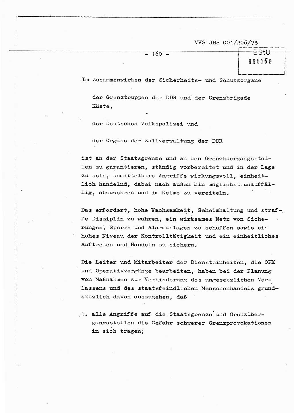 Dissertation Generalmajor Manfred Hummitzsch (Leiter der BV Leipzig), Generalmajor Heinz Fiedler (HA Ⅵ), Oberst Rolf Fister (HA Ⅸ), Ministerium für Staatssicherheit (MfS) [Deutsche Demokratische Republik (DDR)], Juristische Hochschule (JHS), Vertrauliche Verschlußsache (VVS) 001-206/75, Potsdam 1975, Seite 160 (Diss. MfS DDR JHS VVS 001-206/75 1975, S. 160)