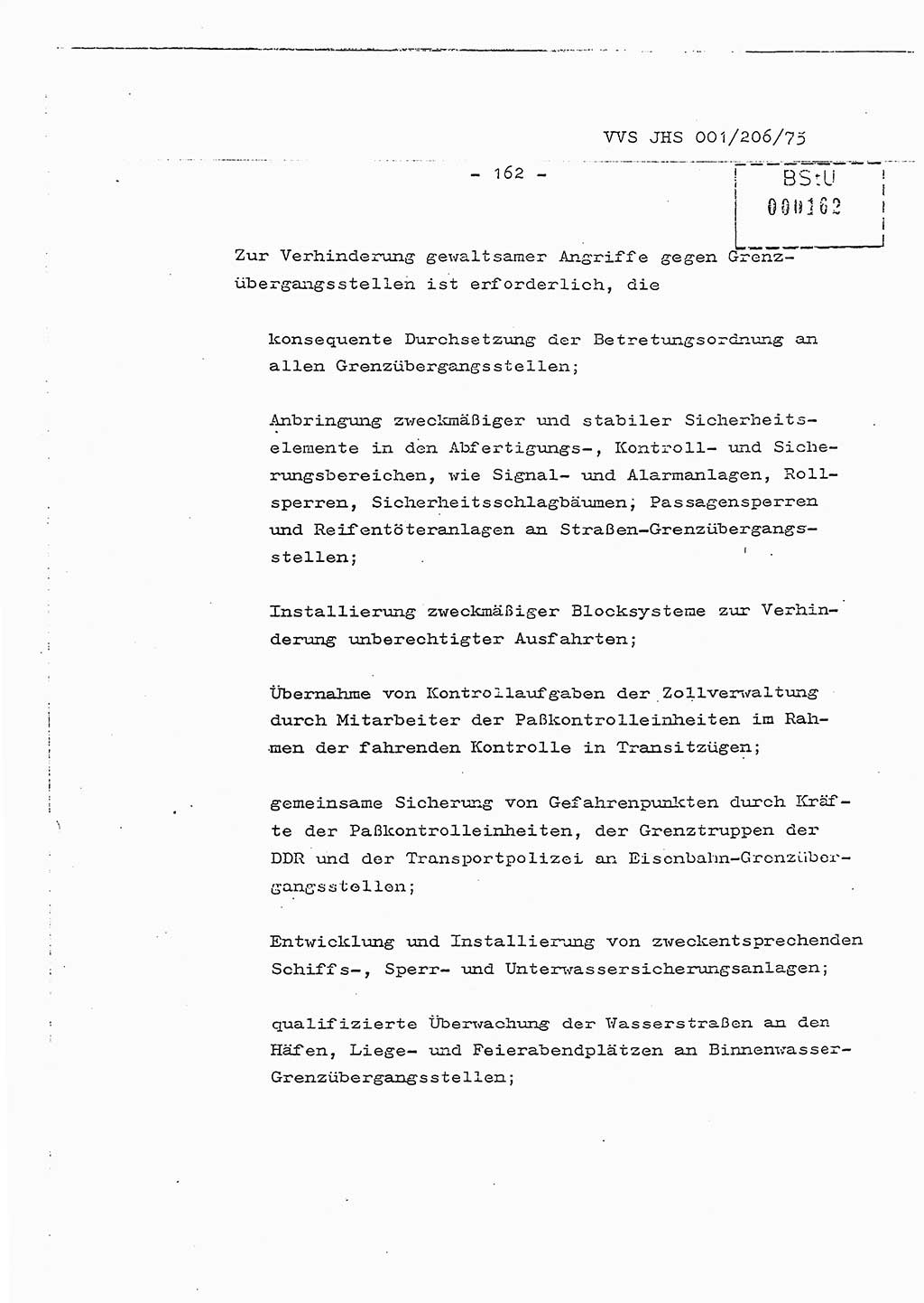 Dissertation Generalmajor Manfred Hummitzsch (Leiter der BV Leipzig), Generalmajor Heinz Fiedler (HA Ⅵ), Oberst Rolf Fister (HA Ⅸ), Ministerium für Staatssicherheit (MfS) [Deutsche Demokratische Republik (DDR)], Juristische Hochschule (JHS), Vertrauliche Verschlußsache (VVS) 001-206/75, Potsdam 1975, Seite 162 (Diss. MfS DDR JHS VVS 001-206/75 1975, S. 162)